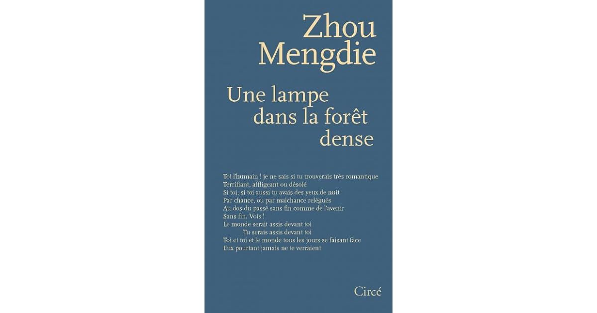 Une Lampe Dans La Foret Dense By Zhou Mengdie