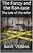 The Fanzy and the Ron case:...