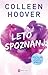 Leto spoznanj by Colleen Hoover