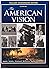 American Vision: The Films ...