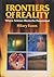 Frontiers of Reality: Where Science Meets the Paranormal