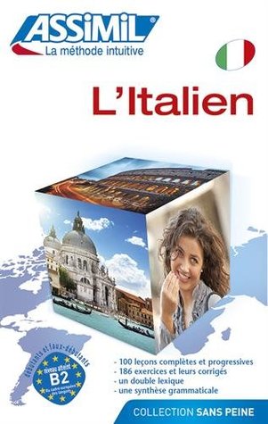Assimil L' Italien sans peine livre ; italien a partir du francais (Italian Edition)