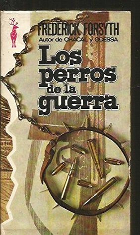 Los perros de la guerra
