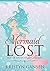 Mermaid Lost (Hogar Haven F...