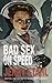 Bad Sex on Speed: A Novel
