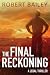The Final Reckoning (McMurtrie and Drake Legal Thrillers, #4)