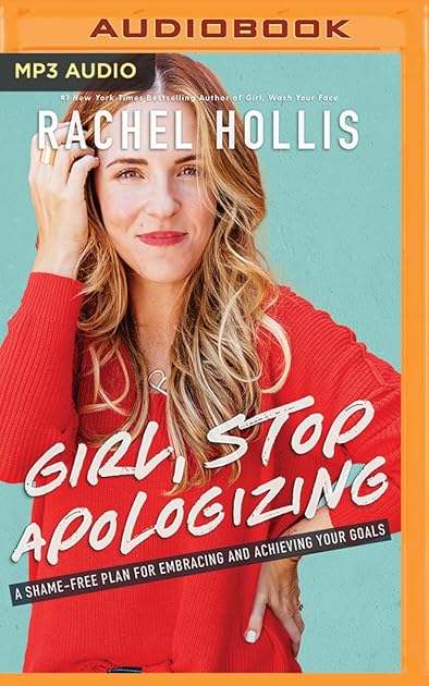 Girl, Stop Apologizing