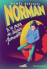 Norman n'a pas de super-pouvoir by Kamel Benaouda