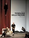 Tecnologie della finzione. L'effimero e la città