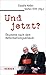 Und jetzt?: Ökumene nach dem Reformationsjubiläum (German Edition)