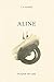 Aline: Drame passionnel dans la campagne suisse (Patrimoine vivant) (French Edition)