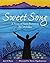 Sweet Song: A Story of Sain...
