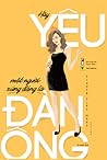 Hãy Yêu Một Người Xứng Đáng Là Đàn Ông Hãy Yêu Một Người Xứng Đáng Là Đàn Ông