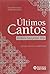 Últimos Cantos
