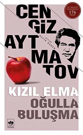 Kızıl Elma - Oğulla Buluşma (Paperback)