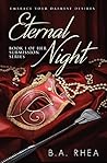 Eternal Night: Book One of Her Submission Series