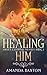 Healing Him (Sweet Country ...