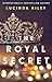 The Royal Secret by Lucinda Riley
