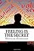 Neville Goddard's Feeling is the Secret by Neville Goddard Neville Goddard's Feeling is the Secret by Neville Goddard