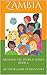 Zambia Around the World series Book Six by Jamie Pedrazzoli