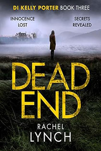 Dead End (DI Kelly Porter, #3)
