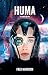 Huma - Reloaded Edition (French Edition)
