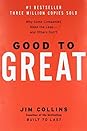 Good to Great: Why Some Companies Make the Leap... and Others Don't