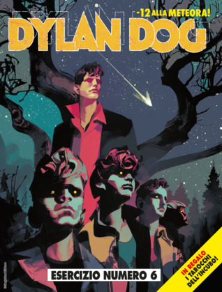 Dylan Dog n. 388: Esercizio numero 6 (Paperback)