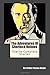 The Adventures Of Sherlock Holmes: Twelve Complete Stories