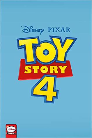 Disney·PIXAR Toy Story 4 (Graphic Novel) (Disney-Pixar Toy Story 4)
