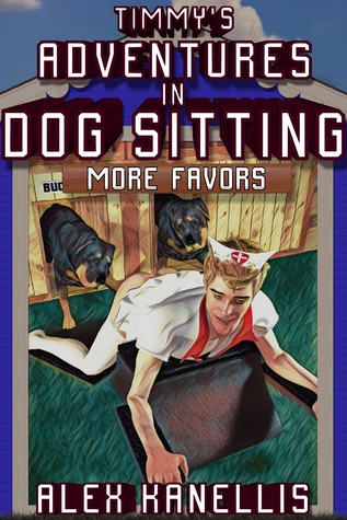 Timmy's Adventures in Dog Sitting: More Favors