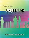 UnSettled: The Prequel to Settle Down Now UnSettled: The Prequel to Settle Down Now