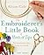 The Embroiderer's Little Bo...
