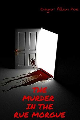 The Murders in Rue Morgue