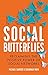 Social Butterflies