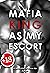 Mafia King As My Escort