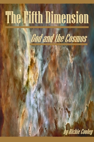 The Fifth Dimension God and the Cosmos (ebook)
