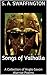 Songs of Valhalla by S.A. Swaffington