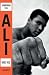 Ali: Une vie (French Edition)