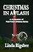 Christmas In A Flash: A Collection of Flash Fiction Christmas Stories