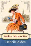 Agatha's Unknown Way (ebook)