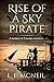 Rise of a Sky Pirate (World...