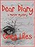 Dear Diary by Greg Liles