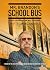 Mr. Brandon's School Bus: W...