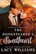 The Homesteader's Sweetheart