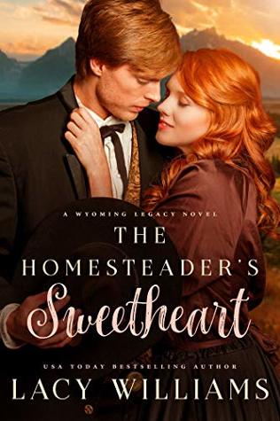 The Homesteader's Sweetheart (Wind River Hearts #4)