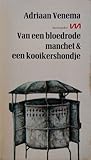 Van een bloedrode manchet en een kooikershondje