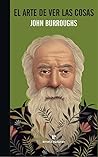 El Arte de Ver las Cosas