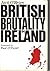 British Brutality in Ireland