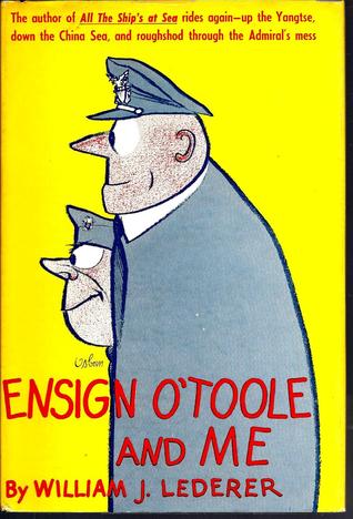 Ensign O'Toole and Me